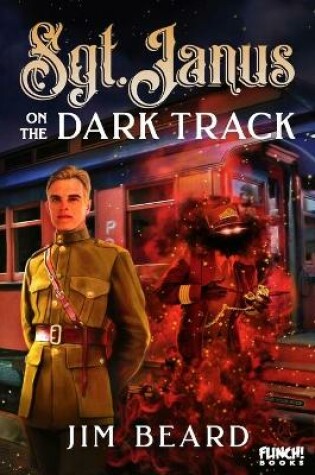 Cover of Sgt. Janus on the Dark Track