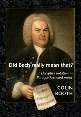 Book cover for Did Bach Really Mean That?