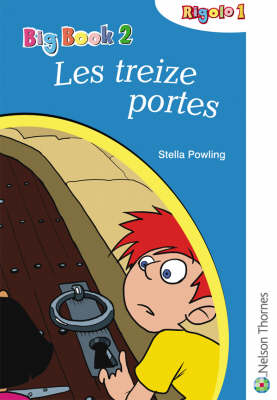 Book cover for Rigolo 1 Big Book 2 Les Treize Portes