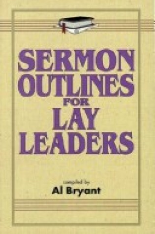 Cover of Sermon Outlines for Lay Leaders