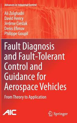 Book cover for Fault Diagnosis and Fault-Tolerant Control and Guidance for Aerospace Vehicles