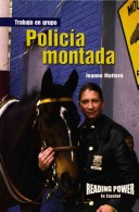 Cover of Policía Montada (Mounted Police)