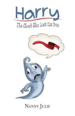 Book cover for Harry: The Ghost Who Lost his Boo