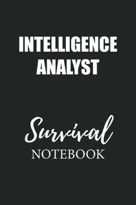 Book cover for Intelligence Analyst Survival Notebook