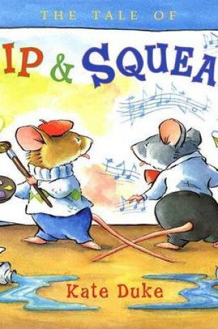 Cover of The Tale of Pip and Squeak