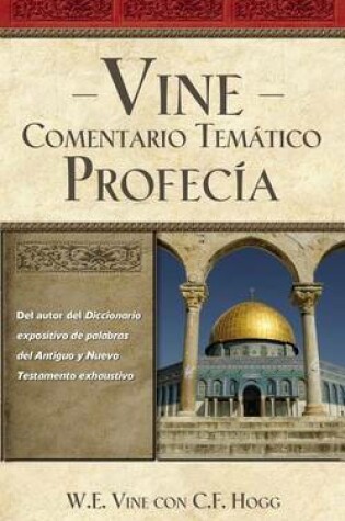 Cover of Vine Comentario Tematico: Profecia