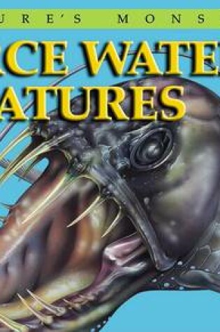 Cover of Fierce Water Creatures