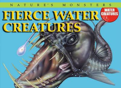 Book cover for Fierce Water Creatures