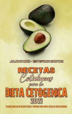 Book cover for Recetas Cotidianas Para La Dieta Cetogénica 2021