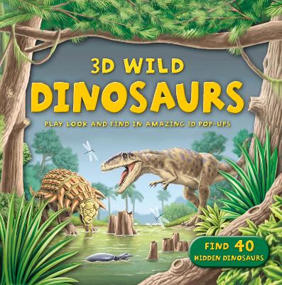 Book cover for 3D Wild: Dinosaurs