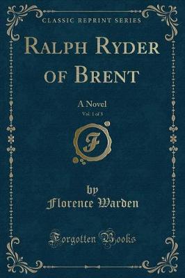 Book cover for Ralph Ryder of Brent, Vol. 1 of 3