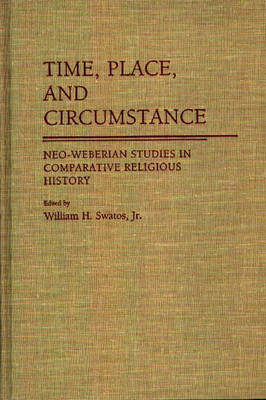 Book cover for Time, Place, and Circumstance