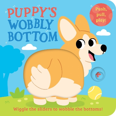 Cover of Puppy’s Wobbly Bottom