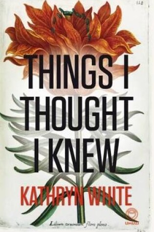 Cover of Things I thought I knew