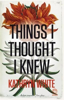 Book cover for Things I thought I knew