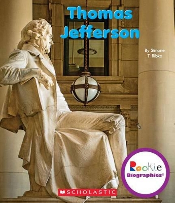 Book cover for Thomas Jefferson (Rookie Biographies)