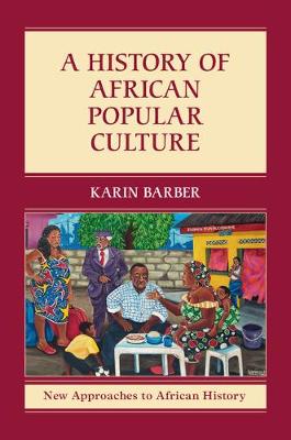 Book cover for A History of African Popular Culture