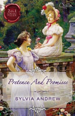 Book cover for Quills - Pretence And Promises/A Very Unusual Governess/Lord Calthorpe's Promise