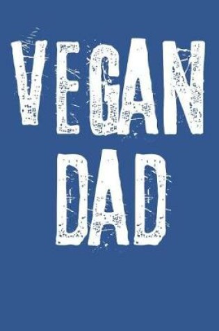 Cover of Vegan Dad Journal