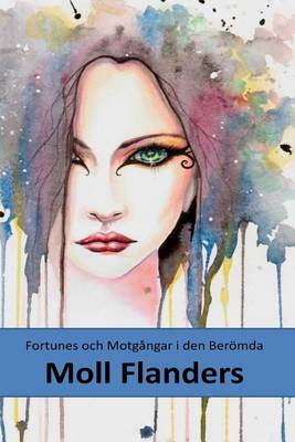 Book cover for Formogenheter Och Motgangar I Den Beromda Moll Flanders