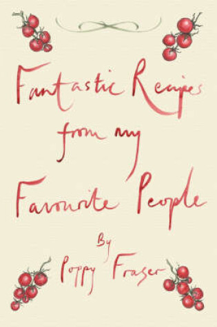 Cover of Fantastic Recipes from My Favourite People
