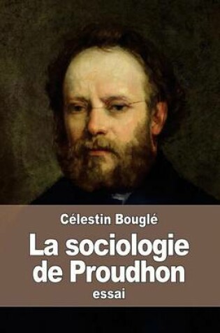 Cover of La sociologie de Proudhon
