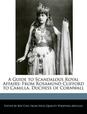 Book cover for A Guide to Scandalous Royal Affairs