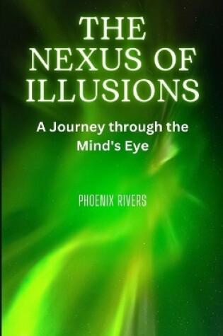 Cover of The Nexus of Illusions