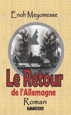 Book cover for Le retour de l'Allemagne