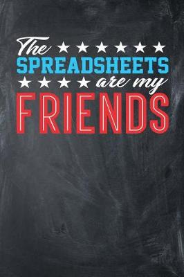 Book cover for The Spreadsheets Are My Friends