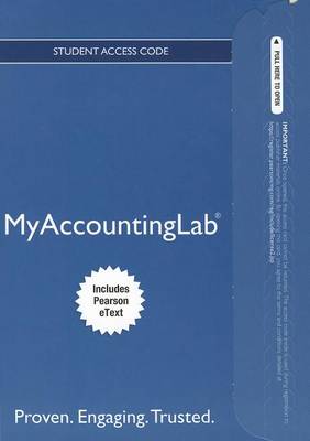 Book cover for NEW MyAccountingLab with Pearson eText -- Access Card -- for Financial Accounting
