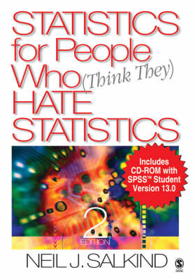 Book cover for Statistics for People Who (Think They) Hate Statistics with SPSS Student Version 13.0