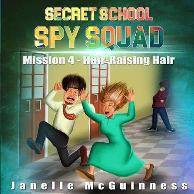 Cover of Mission 4 - Hair-Raising Hair