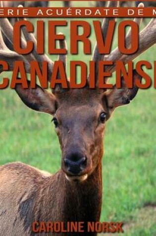 Cover of Ciervo Canadiense