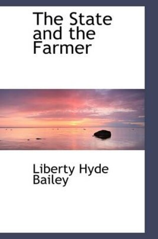 Cover of The State and the Farmer