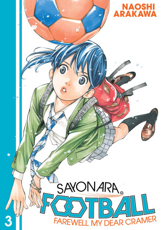 Book cover for Sayonara, Football 3