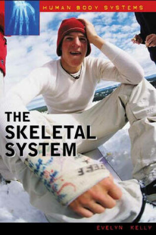 Cover of The Skeletal System