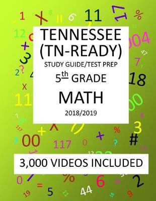 Book cover for 5th Grade TENNESSEE TN-READY, 2019 MATH, Test Prep