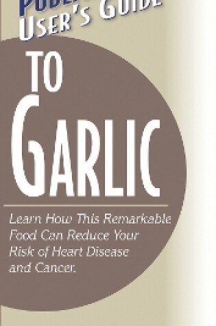 Cover of User'S Guide to Garlic
