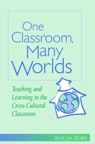 Cover of One Classroom, Many Worlds