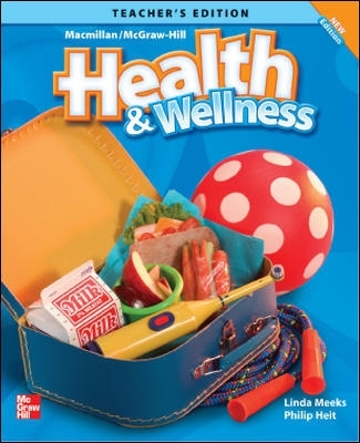 Book cover for Macmillan/McGraw-Hill Health & Wellness, Grade K, Teacher's Edition'