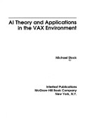 Book cover for AI Theory and Applications in the Vax Environment