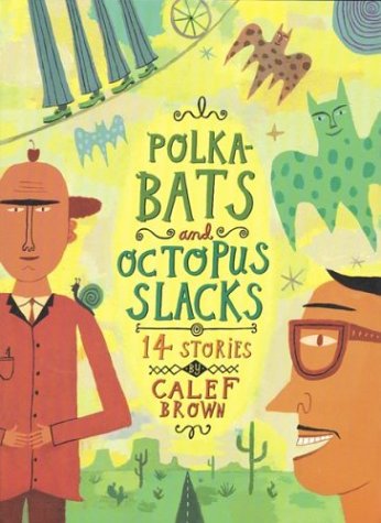 Book cover for Polkabats and Octopus Slacks