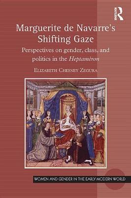 Cover of Marguerite de Navarre's Shifting Gaze