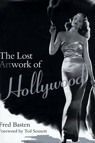 Cover of The Lost Artwork of Hollywood