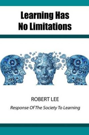 Cover of Learning Has No Limitations