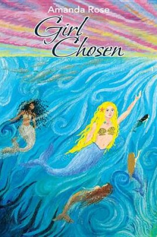 Cover of Girl Chosen