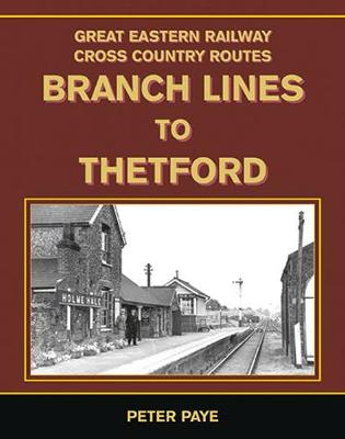 Book cover for Branch Lines to Thetford