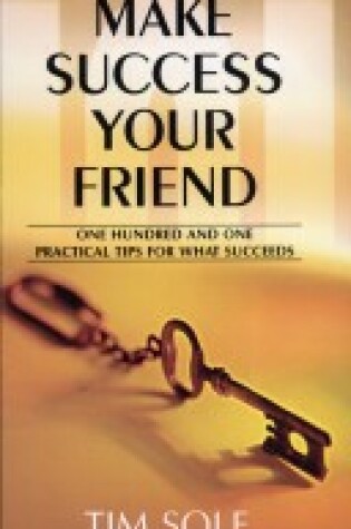 Cover of Make Success Your Friend