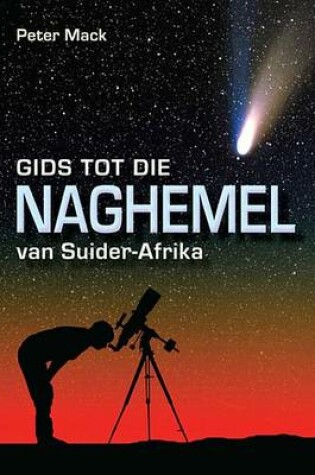 Cover of Gids Tot Die Naghemel Van Suider-Afrika